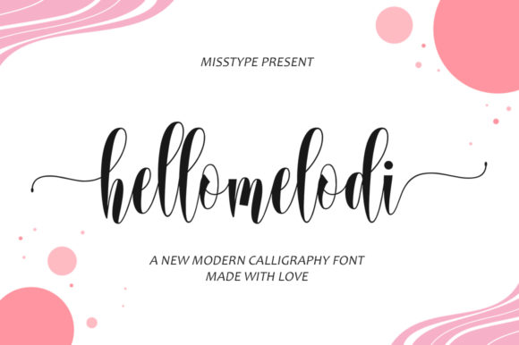 Discover the Charm of Hellomelodi: A Perfect Script Font for Makers