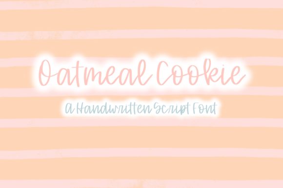 Oatmeal Cookie: A Handwritten Font for Crafters and Creators