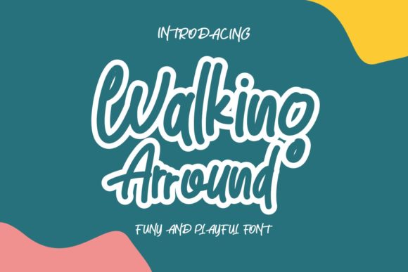 Walking Around: A Handwritten Font for Editorial Charm